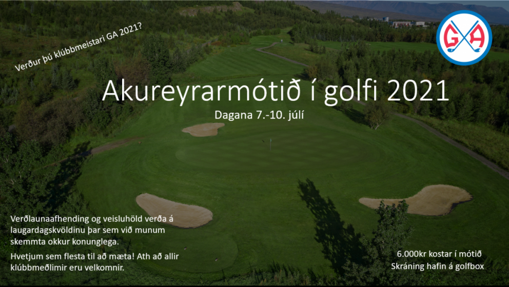 Áætlaðir rástímar í Akureyrarmótið 2021