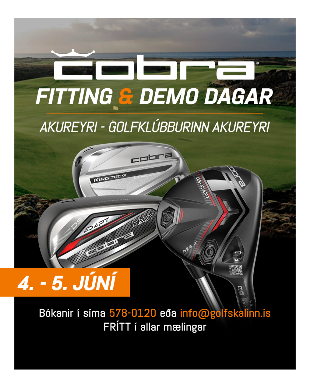 Cobra demo dagar á Akureyri 4.-5. júní
