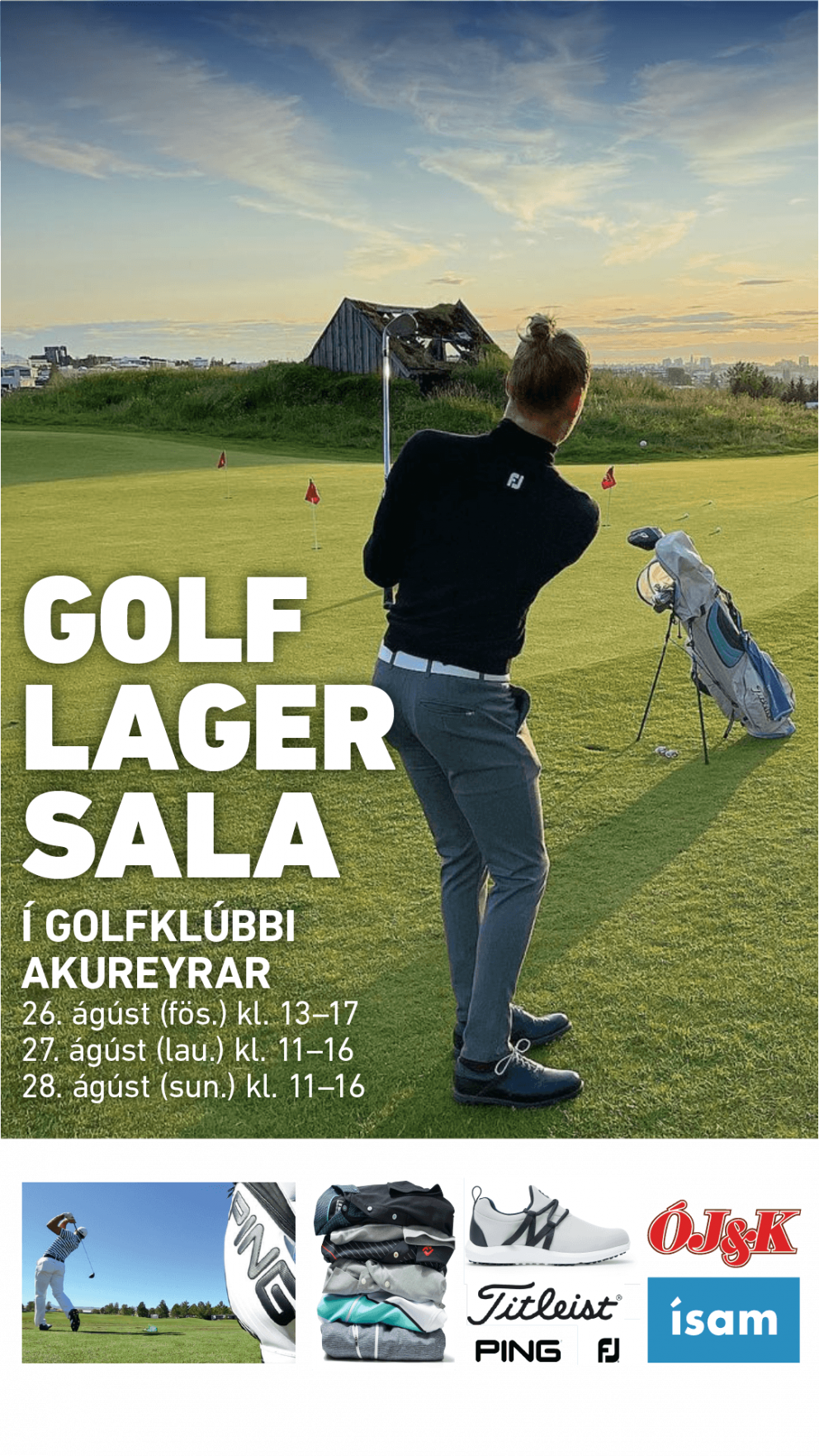 Lagersala FootJoy/Titleist/Ping á Akureyri