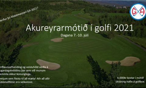 Áætlaðir rástímar í Akureyrarmótið 2021